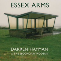 Darren Hayman - Essex Arms